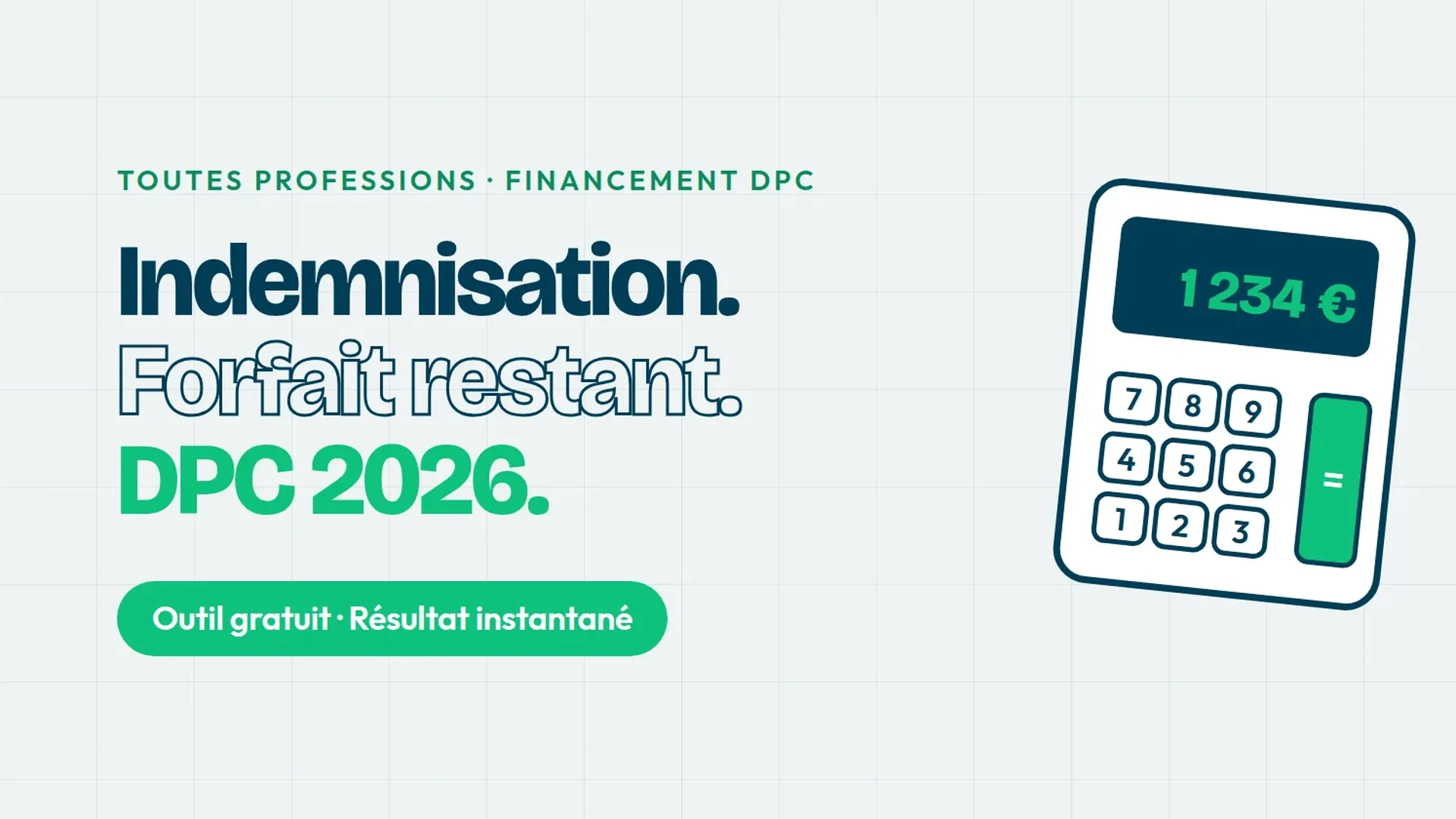 Calculateur d'indemnisation DPC 2026 — toutes professions libérales